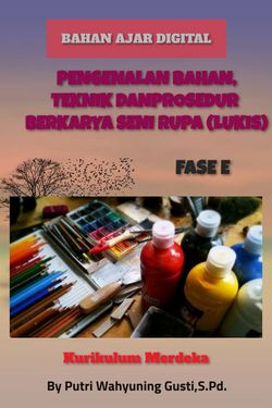 Book Creator Pengenalan Alat Bahan Dan Prosedur Berkarya Seni Rupa