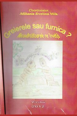 Book Creator Greierele sau furnica Ediția 2012