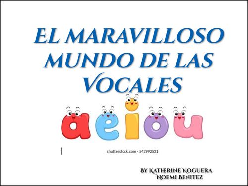 Book Creator El Mundo Maravilloso De Las Vocales