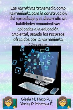 Book Creator Las Narrativas Transmedia Como Herramienta Para Los