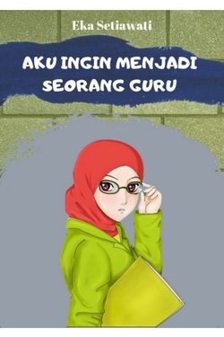 Book Creator Aku Ingin Menjadi Seorang Guru