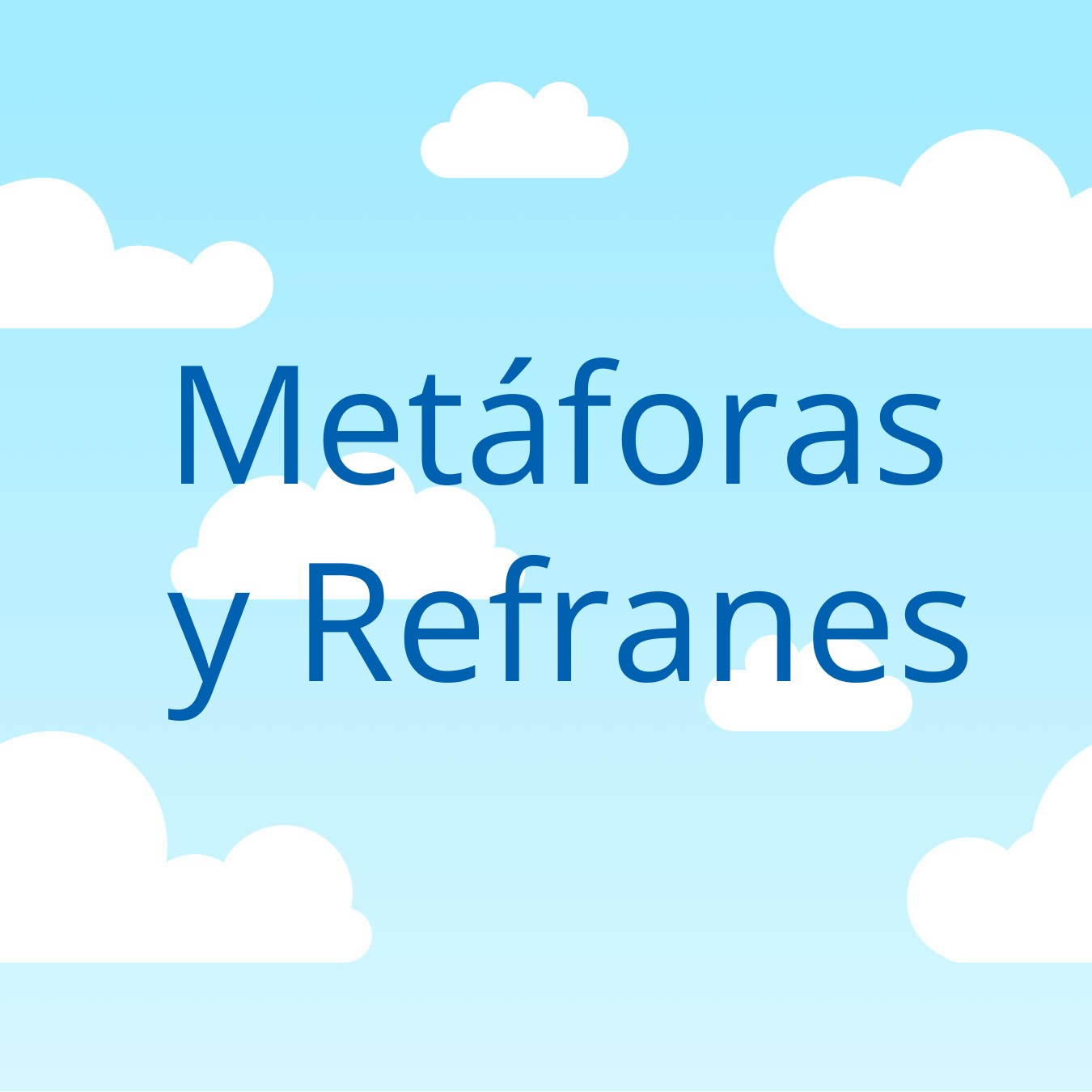 Top Imagen Refranes Y Metaforas Viaterra Mx