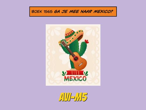 Book Creator Boek 1565 Ga Je Mee Naar Mexico