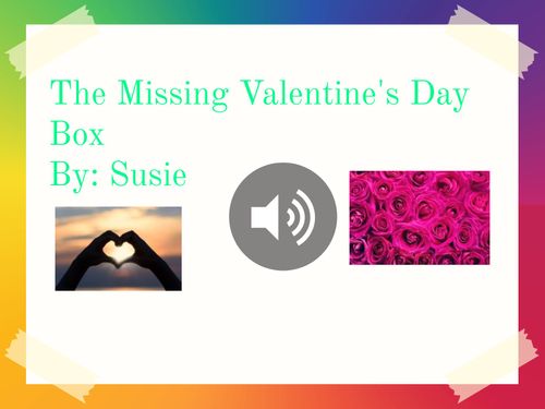 The Missing Valentine Box