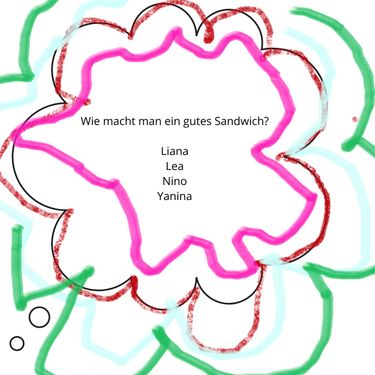 Wie macht man ein gutes Sandwich?