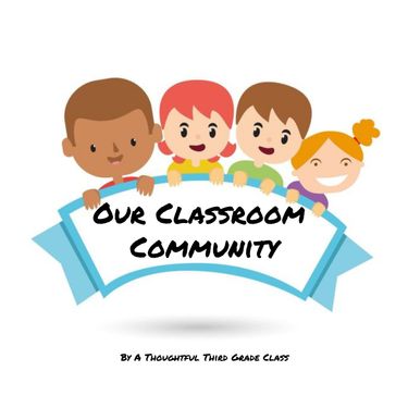  Our Classroom Community