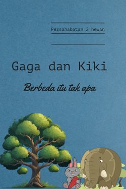 Book Creator | Persahabatan Gaga dan Kiki