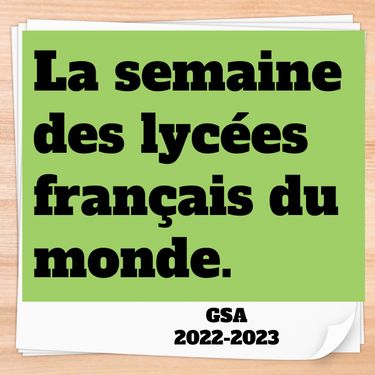 Semaine des lycées GSA