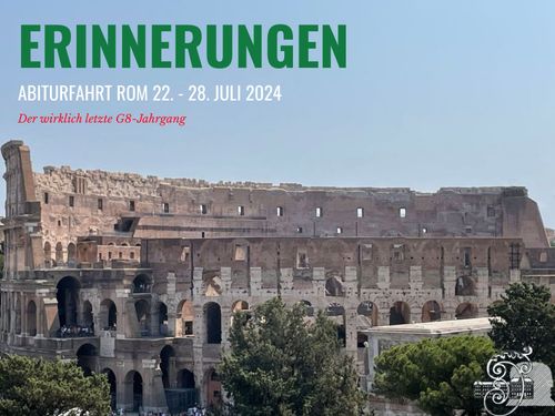 Abiturfahrt Rom 22.-28.07.2024