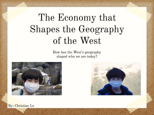 How has the geography of the West shaped who we are?