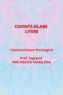 Cuvinte, silabe,litere!