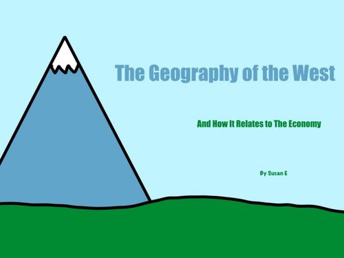 Economy & The West