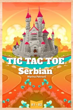 SerbianLesson.com - TicTacToeSerbian - Level 1