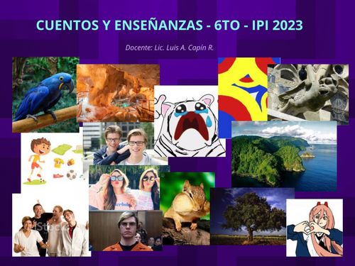 Book Creator | Cuentos y Enseñanzas - 6to - 2023 - IPICIM