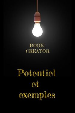 Book Creator : potentiel et exemples