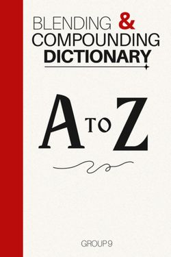 Book Creator | A to Z Compounding & Blending Dictionary