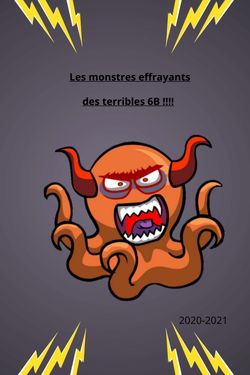 Les monstres effrayants des terribles 6B!!!