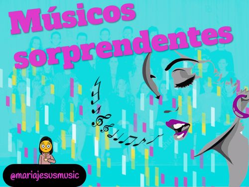 Músicos sorprendentes