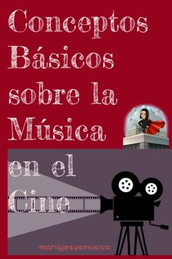 Música y Cine. Conceptos Básicos