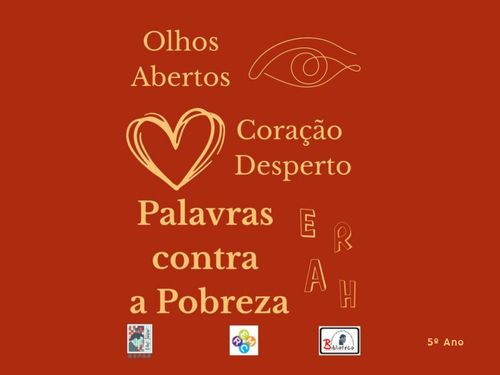 Olhos Abertos, Coração Desperto, Palavras contra a Pobreza