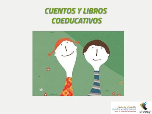 CUENTOS Y LIBROS COEDUCATIVOS