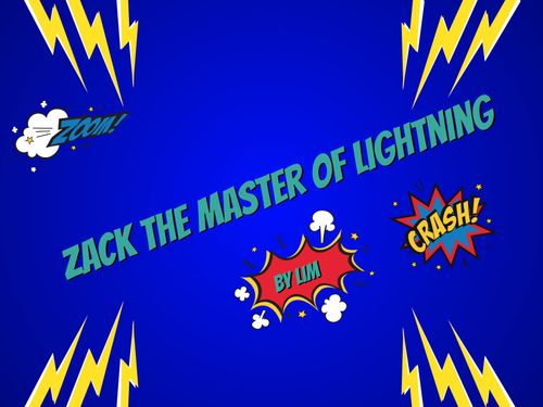 Zack master of lightning