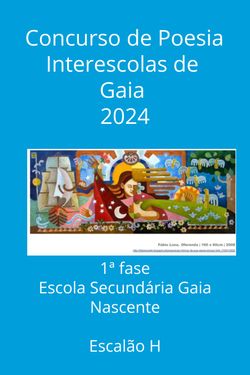 Concurso de Poesia de Gaia 2024 - Fase 1