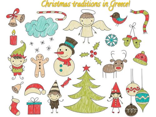 CHRISTMAS TRADITIONS IN GREECE