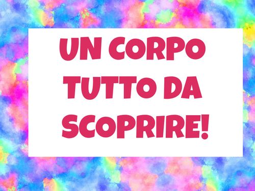 Book Creator  UN CORPO TUTTO DA SCOPRIRE