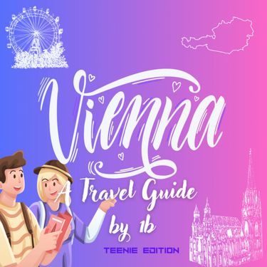Vienna - Travel Guide by 1B 