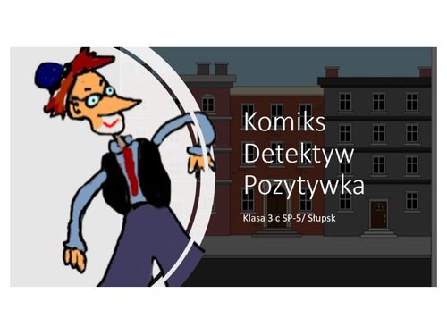 NASZ KOMIKS O POZYTYWCE