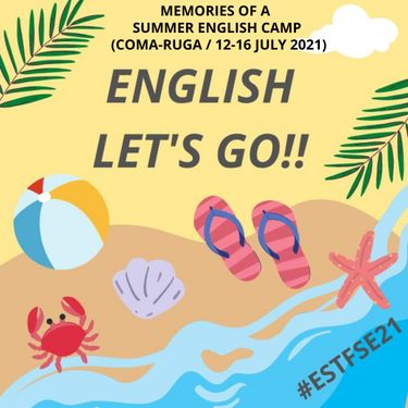 MEMORIES OF A SUMMER ENGLISH CAMP