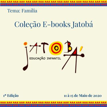 1ª Edição - Coleção E-books Jatobá 