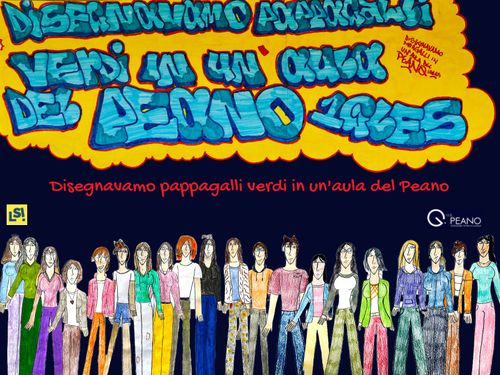 Disegnavamo pappagalli verdi al Peano