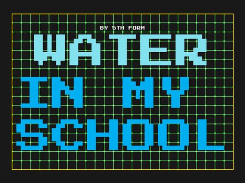 5th form water in our school