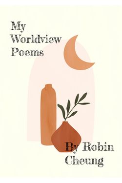 My Worldview Poems