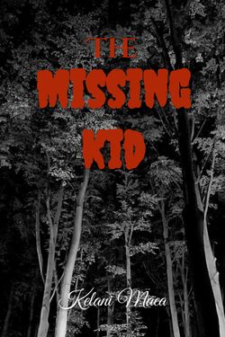 A Kid Goes Missing