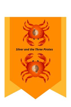 Silver and the three Pirates