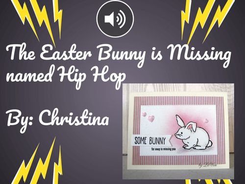 The Easter Bunny is Missing named Hip Hop