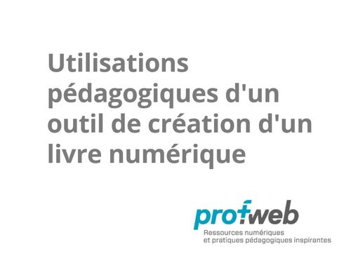 Educational uses of digital book creation tool
