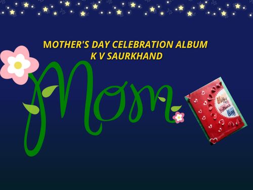 MOTHER'S DAY ALBUM K V SAURKHAND