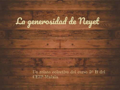 La generosidad de Neyet