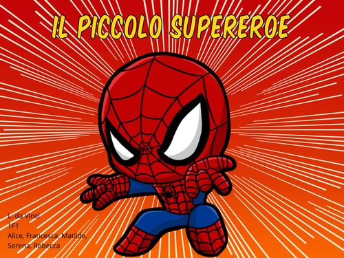 IL PICCOLO SUPEREROE