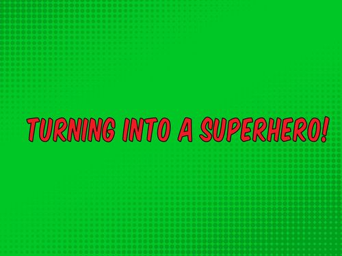 Book Creator | Turning into a superhero