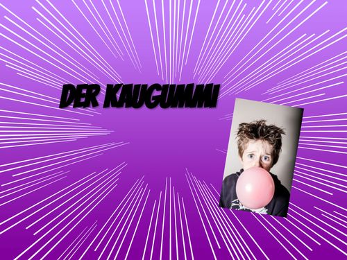 Der Kaugummi