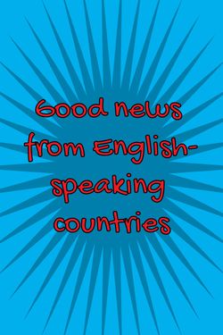 Good news from English-speaking countries/Commonwealth