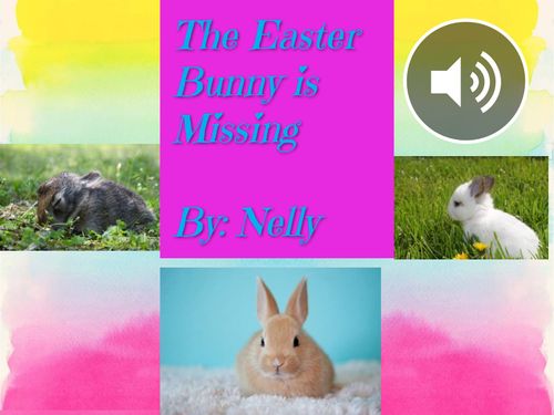 The Easter Bunny is Missing