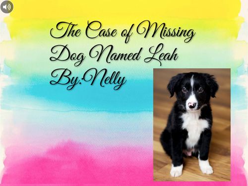 The Case of the Missing Dog Named Leah