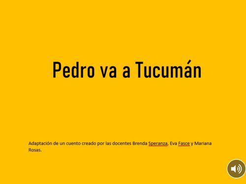 Pedro va a Tucumán