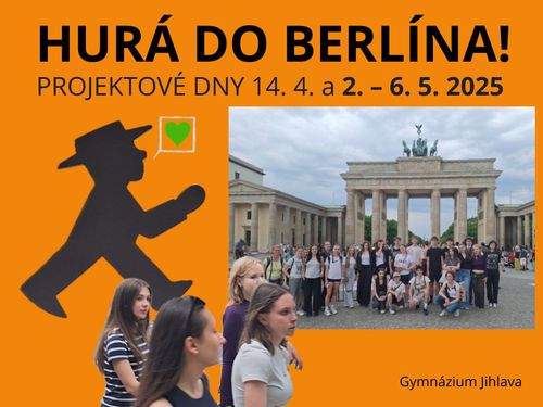 Hurá do Berlína! - projektové dny 2025